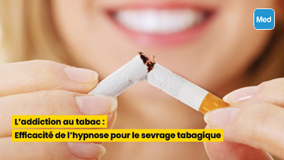 L’addiction au tabac : Efficacité de l’hypnose pour le sevrage tabagique 